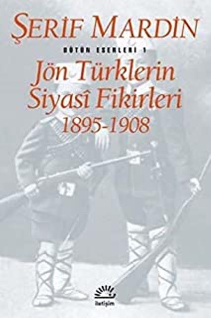 Jön Türklerin Siyasi Fikirleri 1895-1908
