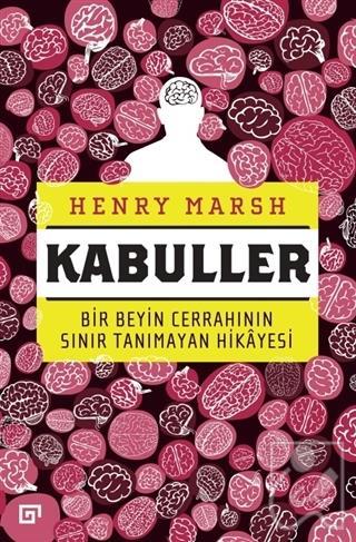 Kabuller - Bir Beyin Cerrahının Sınır Tanımayan Hikayesi