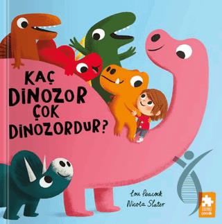 Kaç Dinozor Çok Dinozordur?