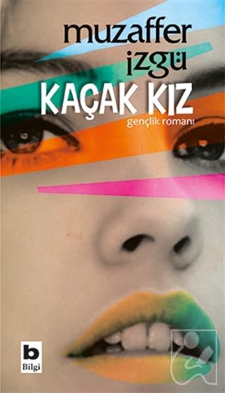 Kaçak Kız