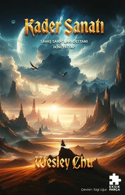 Kader Sanatı - Savaş Sanatları Destanı İkinci Kitap