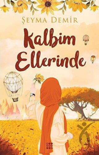 Kalbim Ellerinde