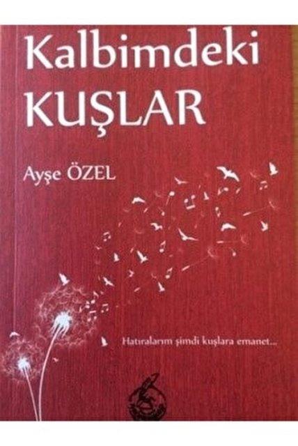 Kalbimdeki Kuşlar