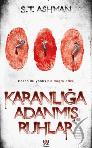 Karanlığa Adanmış Ruhlar