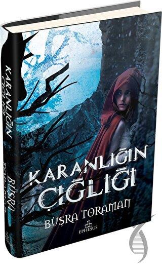 Karanlığın Çığlığı (Ciltli)