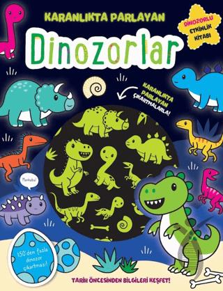 Karanlıkta Parlayan Kitaplar - Dinozorlar (Parlayan Çıkartmalar)