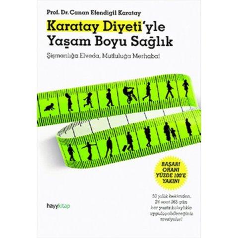 Karatay Diyeti’yle Yaşam Boyu Sağlık