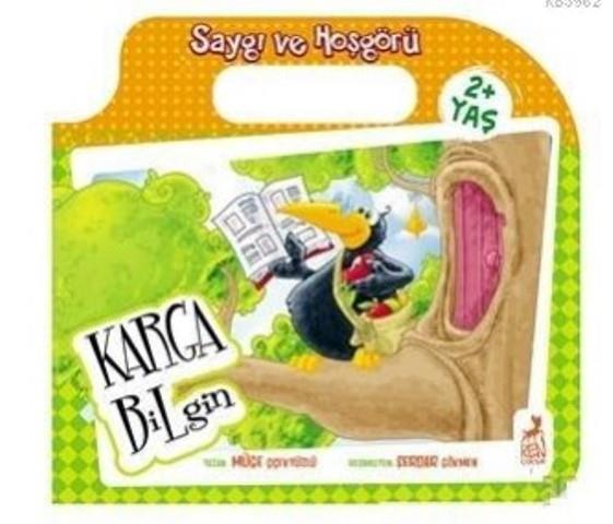Karga Bilgin - Saygı ve Hoşgörü