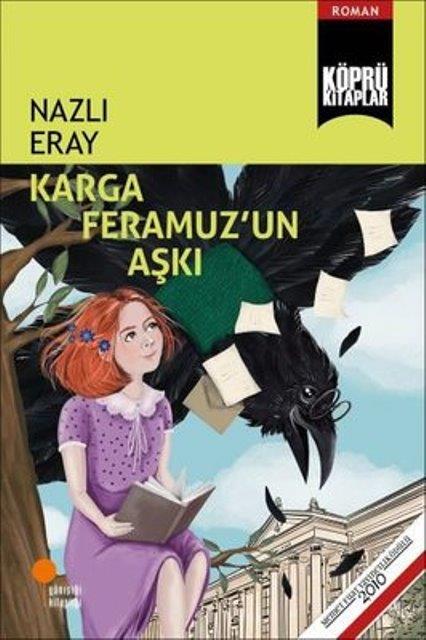Karga Feramuz’un Aşkı