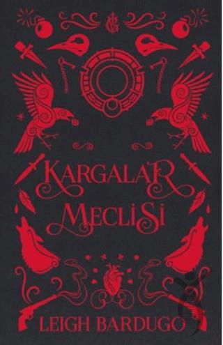 Kargalar Meclisi (Siyah Kapak)