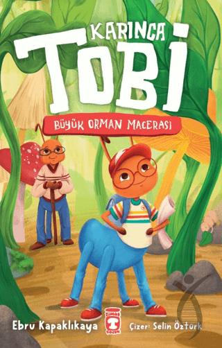 Karınca Tobi - Büyük Orman Macerası