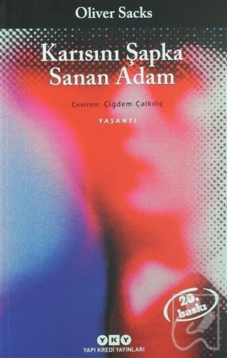 Karısını Şapka Sanan Adam