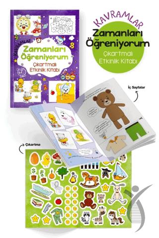 Kavramlar – Zamanları Öğreniyorum – Çıkartmalı Etkinlik Kitabı