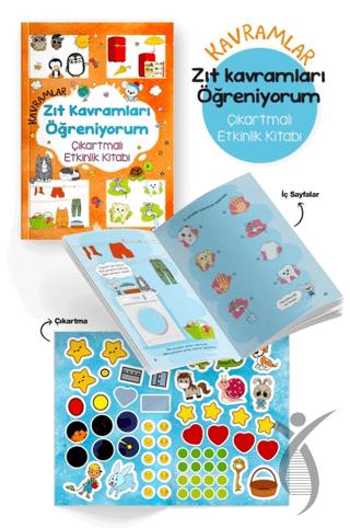 Kavramlar – Zıt Kavramları Öğreniyorum – Çıkartmalı Etkinlik Kitabı