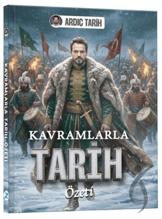 Kavramlarla Tarih Özeti Cep Kitabı