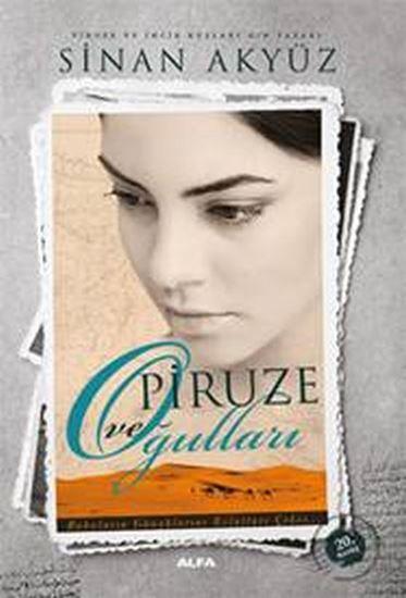 Kavuşma: Piruze ve Oğulları