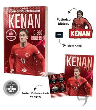Kenan Yıldız – Benim Futbol Kahramanım