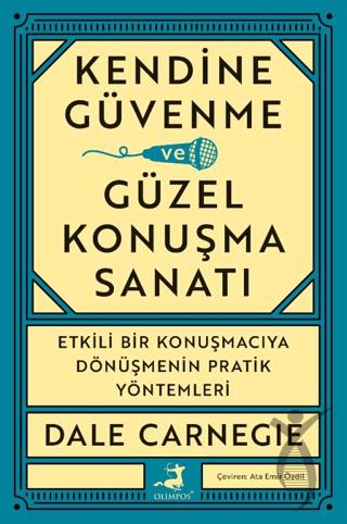 Kendine Güvenme ve Güzel Konuşma Sanatı