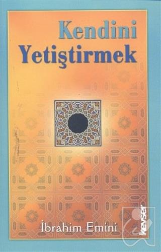Kendini Yetiştirmek