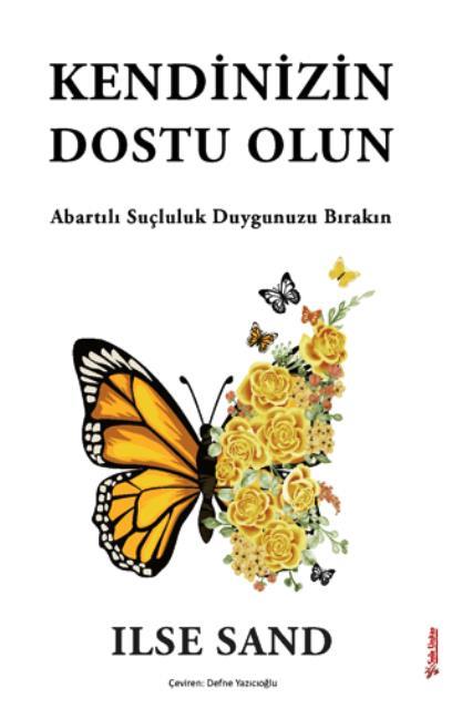 Kendinizin Dostu Olun