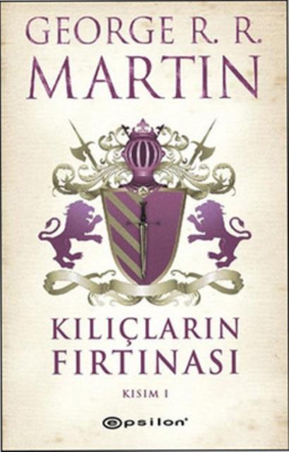 Kılıçların Fırtınası Kısım 1