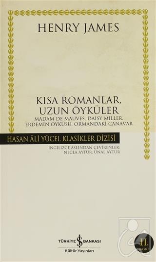Kısa Romanlar, Uzun Öyküler