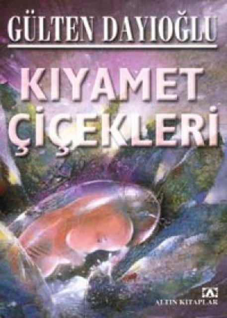 Kıyamet Çiçekleri