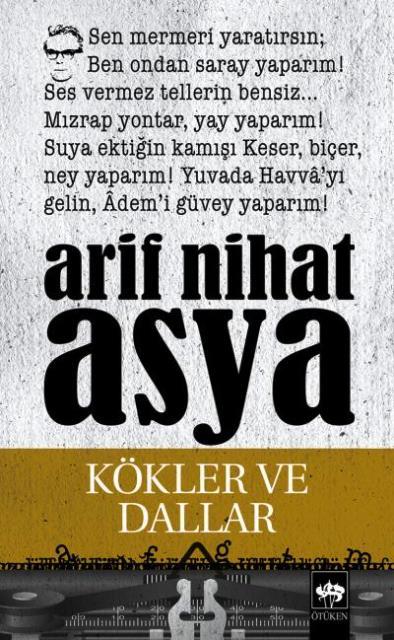Kökler ve Dallar Bütün Eserleri / Şiirler 3