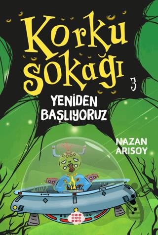 Korku Sokağı 3 -  Yeniden Başlıyoruz