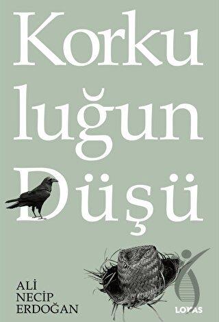 Korkuluğun Düşü