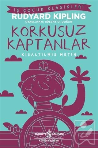 Korkusuz Kaptanlar (Kısaltılmış Metin)