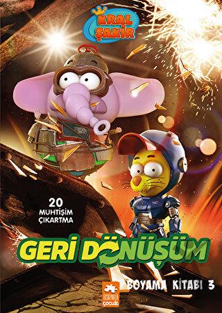 Kral Şakir Geri Dönüşüm Boyama Kitabı 3