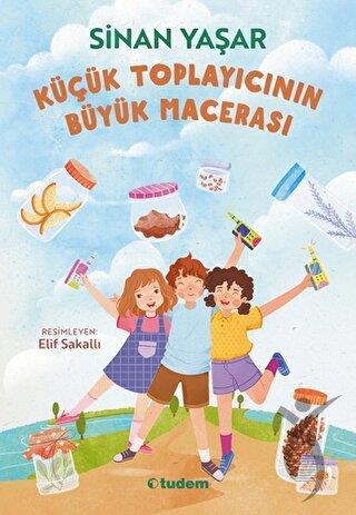 Küçük Toplayıcının Büyük Macerası