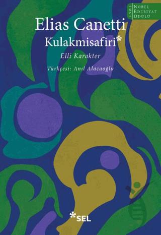 Kulakmisafiri: Elli Karakter