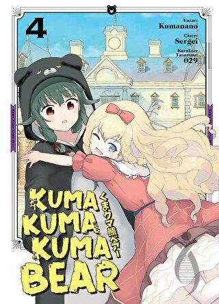 Kuma Kuma Kuma Bear Cilt 4