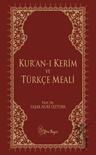 Kuran-ı Kerim ve Türkçe Meali (Metinli Küçük Boy)