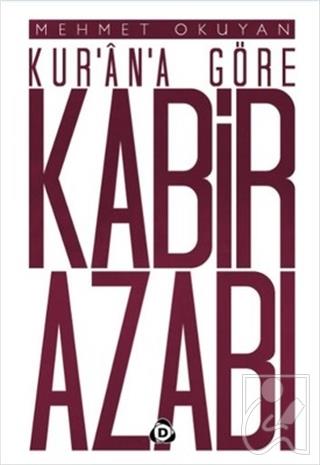 Kur'an'a Göre Kabir Azabı
