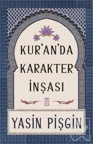 Kur'an'da Karakter İnşası