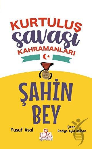 Kurtuluş Savaşı Kahramanları