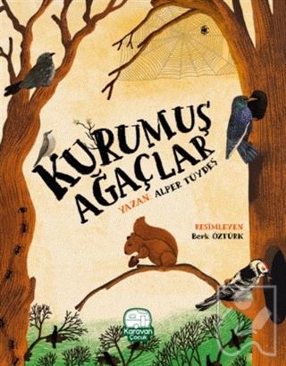 Kurumuş Ağaçlar