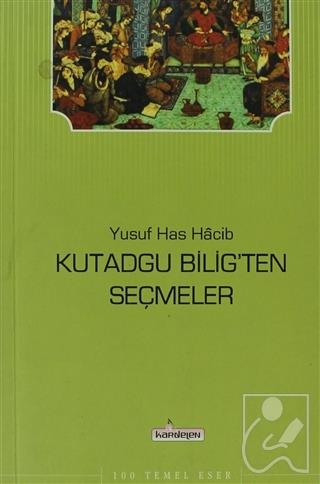 Kutadgu Bilig’ten Seçmeler