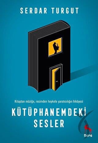 Kütüphanemdeki Sesler