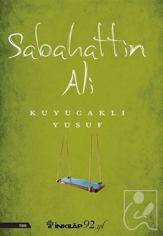 Kuyucaklı Yusuf (Yeşil Kapak)