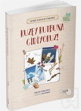 Kuzey Kutbuna Gidiyoruz!