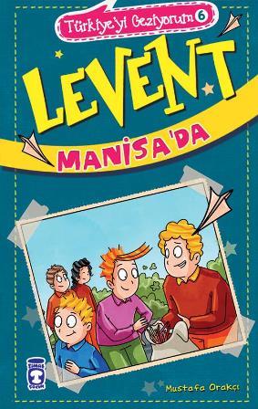 Levent Manisa'da / Türkiye'yi Geziyorum 6