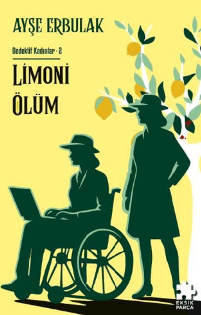 Limoni Ölüm Dedektif Kadınlar- 2