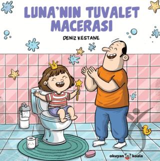 Luna’nın Tuvalet Macerası