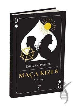 Maça Kızı 8 - 2. Kitap (Ciltli)