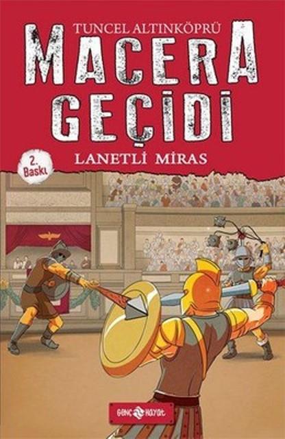 Macera Geçidi 8 - Lanetli Miras