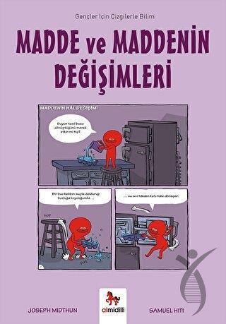 Madde ve Maddenin Değişimleri - Gençler İçin Çizgilerle Bilim
